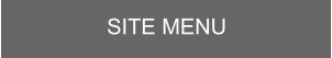 SITE MENU